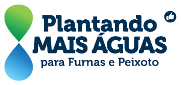 Plantando Mais Águas para Furnas e Peixoto